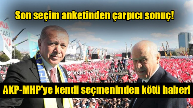 Son seçim anketinden çarpıcı sonuç