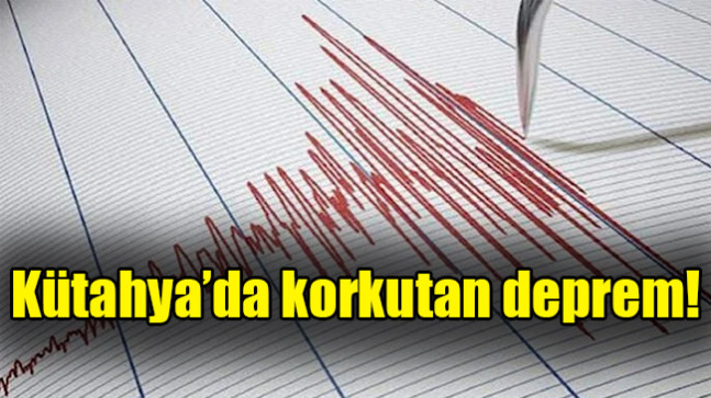 Kütahya’da korkutan deprem
