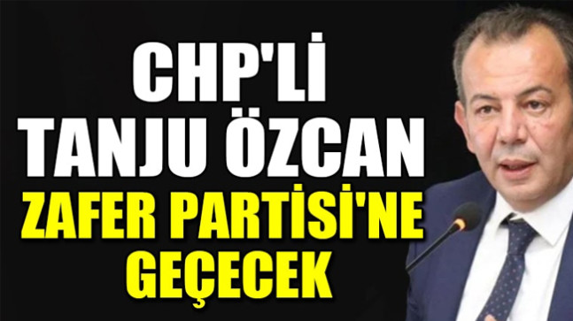 ‘CHP’li Bolu Belediye Başkanı Tanju Özcan, Zafer Partisi’ne geçecek’ iddiası!