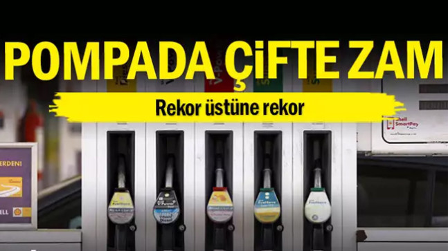Pompada çifte zam… Rekor üstüne rekor