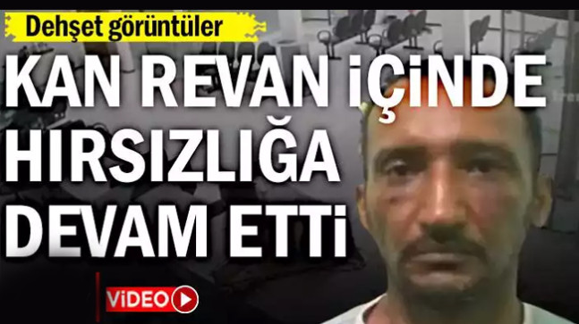 Kan revan içinde hırsızlığa devam etti
