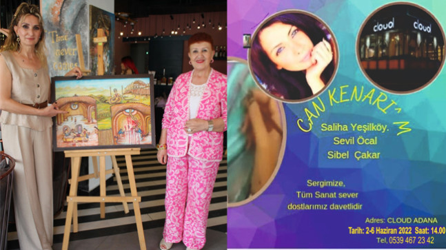 ÜNLÜ RESSAM SALİHA YEŞİLKÖY,SİBEL ÇAKAR VE SEVİL ÖCAL ‘IN SERGİSİ GÖRMEYE DEĞER