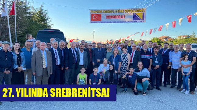 27. YILINDA SREBRENİTSA GERÇEĞİ