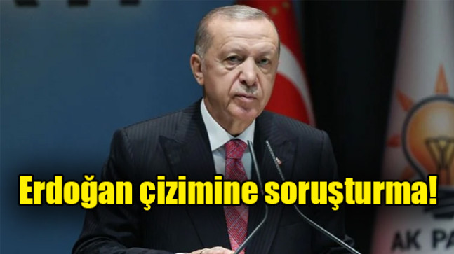 YouTube’daki Erdoğan çizimine soruşturma