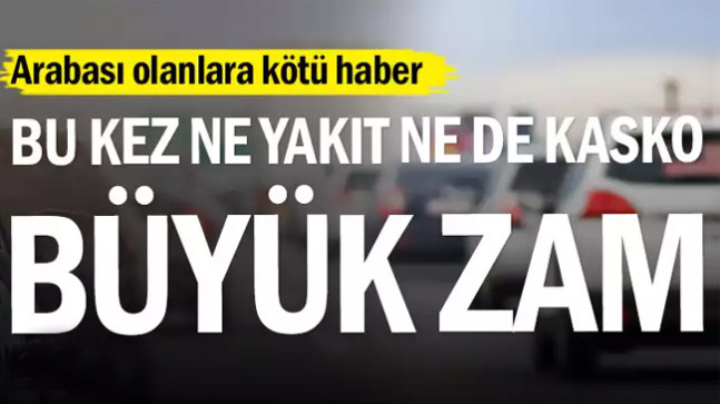 Büyük zam… Eylül’de geçerli olacak…