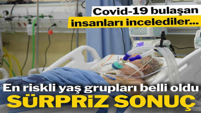 Covid-19 bulaşanları incelediler: Belli yaş grubundakileri uyardılar