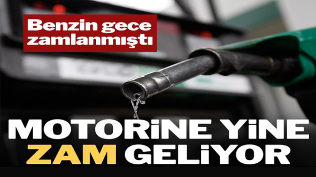 Motorine zam geliyor