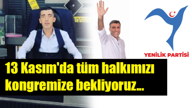 13 Kasım’da tüm halkımızı kongremize bekliyoruz