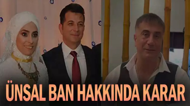 Ünsal Ban hakkında karar