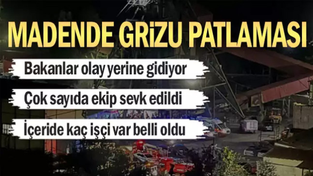 Bartın’da grizu patlaması