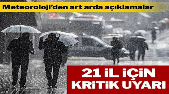 Meteoroloji’den güncel hava durumu açıklaması: 21 ile sağanak geliyor
