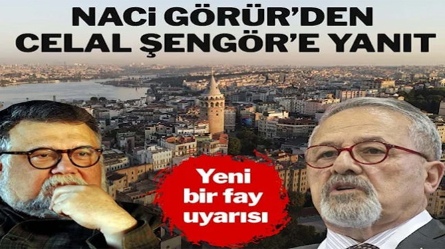 Naci Görür’den Celal Şengör’e yanıt… ‘Yeni bir fay’ uyarısı
