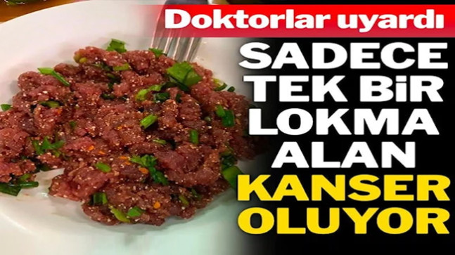 Doktorlar Uyardı… Bir Lokması Bile Kanser Yapıyor