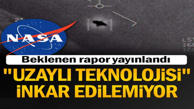 Beklenen rapor yayınlandı… “Uzaylı teknolojisi” inkar edilemiyor