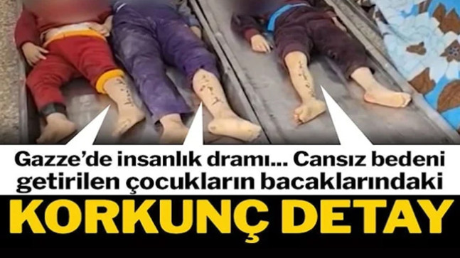Gazze’den korkunç görüntüler geliyor: Aileler teşhis etmek için çocukların