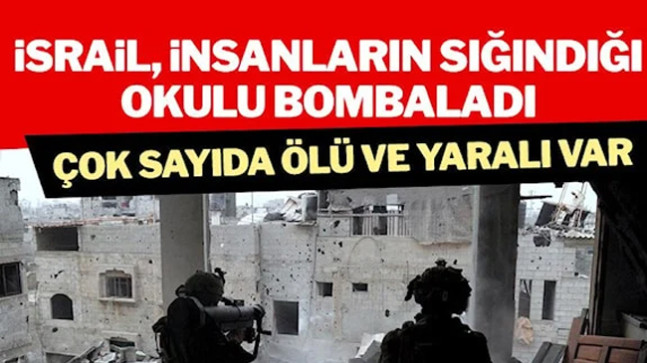İsrail, Filistinlilerin sığındığı okula saldırı: Ölü ve yaralılar var