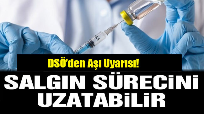 DSÖ’den Aşı Uyarısı!