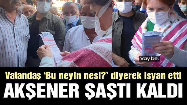 Vatandaş, Akşener’e elektrik faturasını göstererek isyan etti