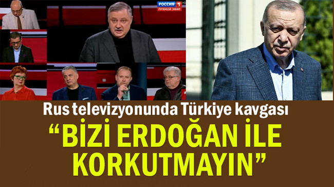Rus televizyonunda Türkiye kavgası