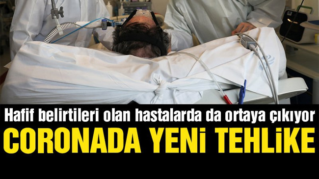 Corona virüsünde yeni tehlike