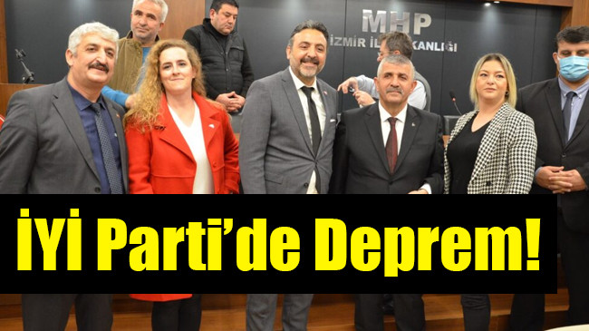 İYİ Parti’de Deprem!