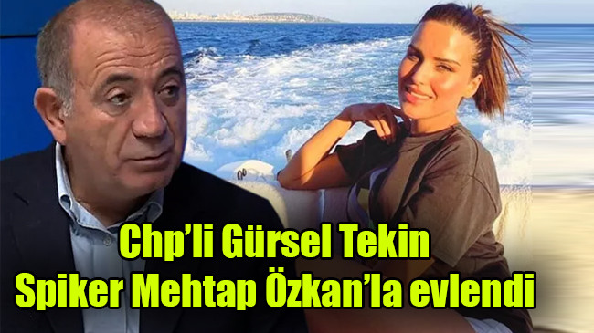 Chp’li Tekin Spiker Mehtap Özkan ile evlendi
