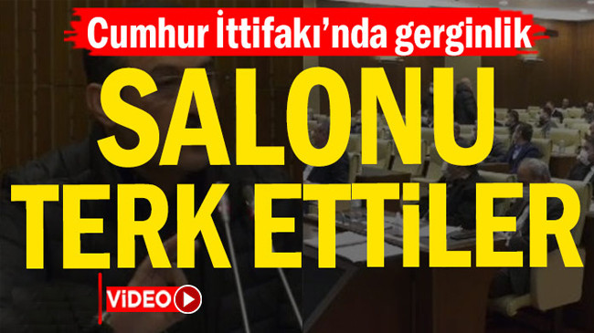 Cumhur İttifakı’nda gerginlik… Salonu terk ettiler