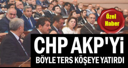 CHP AKP’yi böyle ters köşeye yatırdı