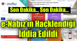 e-Nabız hacklendi iddiası
