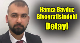 Hamza Bayduz Biyografisindeki Detay