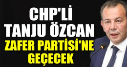 ‘CHP’li Bolu Belediye Başkanı Tanju Özcan, Zafer Partisi’ne geçecek’ iddiası!