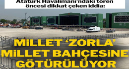Atatürk Havalimanı’ndaki tören öncesi dikkat çeken iddia