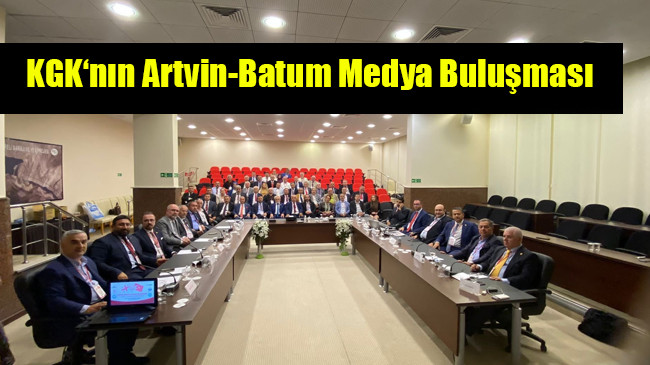KGK‘nın Artvin-Batum Medya Buluşması