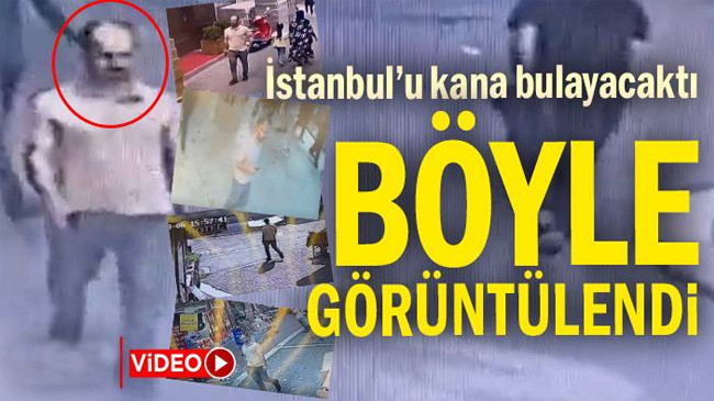 İstanbul’u kana bulayacak PKK’lının görüntüleri çıktı
