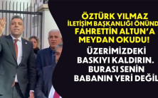 Öztürk Yılmaz İletişim Başkanlığı önünde Fahrettin Altun’a meydan okudu!