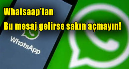 Whatsapp ile buu mesaj gelirse sakın açmayın: WhatsApp tek bir mesajla çökmeye başladı