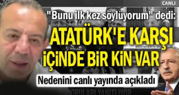 “Bunu ilk kez söylüyorum” dedi: Atatürk’e karşı içinde bir kin var